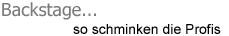 So schminken die Profis
